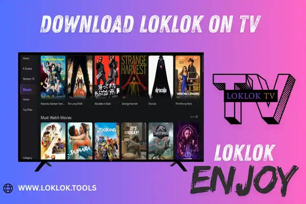 LOKLOK FOR TV